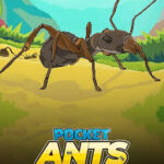 Pocket Ants